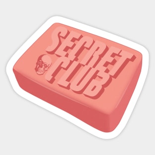 Secret Club Soap Sticker